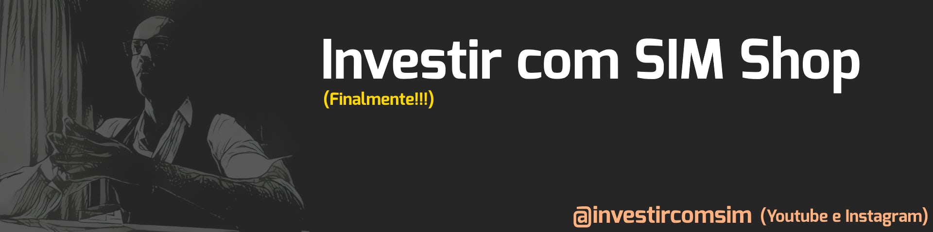 Investir com SIM Shop
