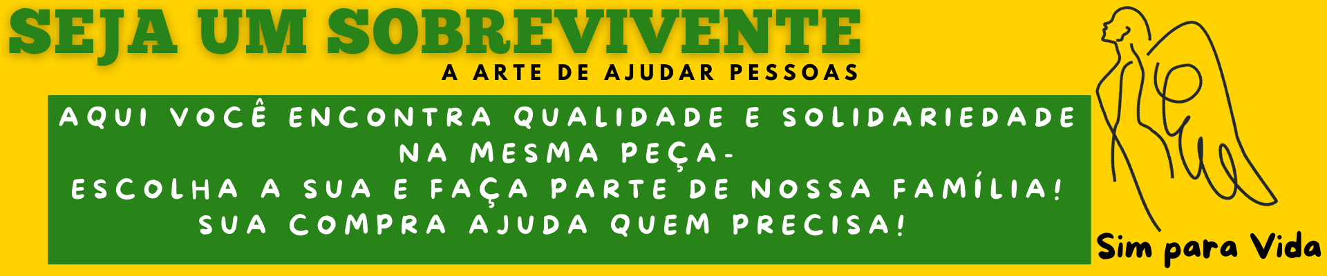 SEJA UM SOBREVIVENTE