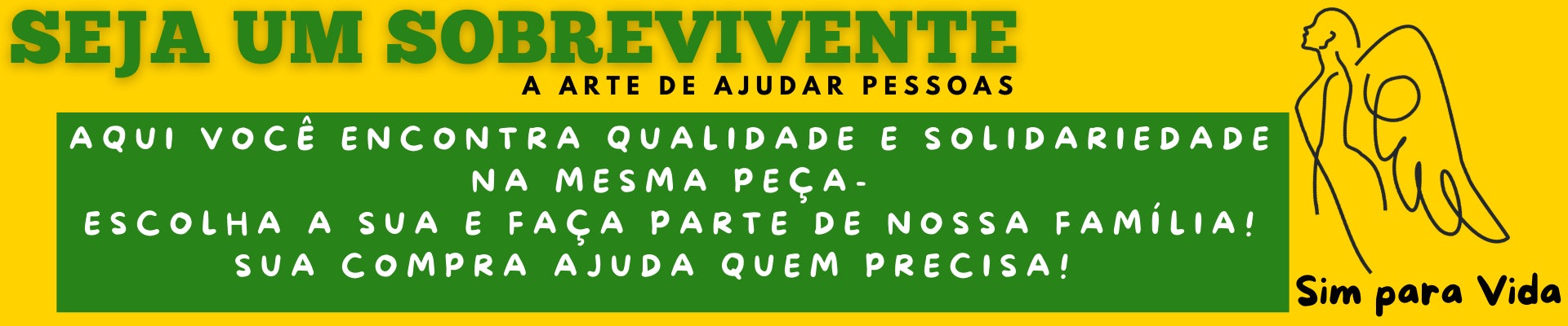 SEJA UM SOBREVIVENTE