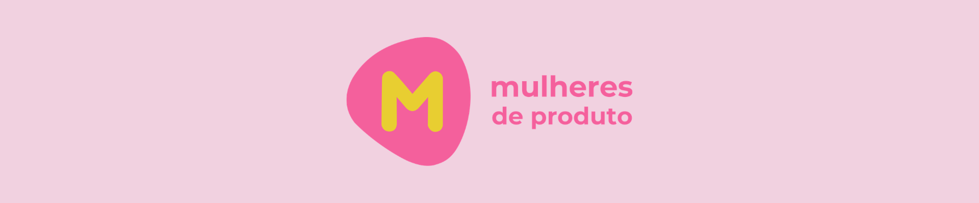 Mulheres de Produto