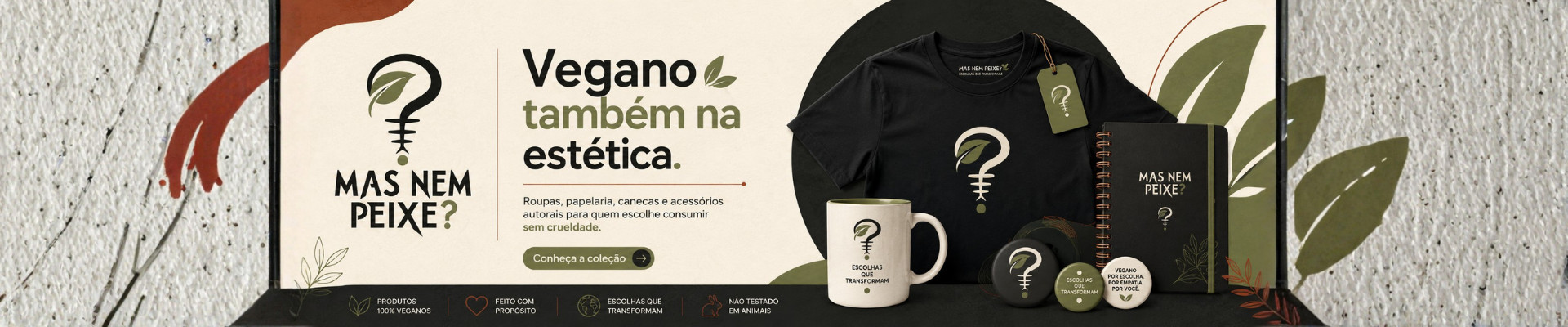 MAS NEM PEIXE?
