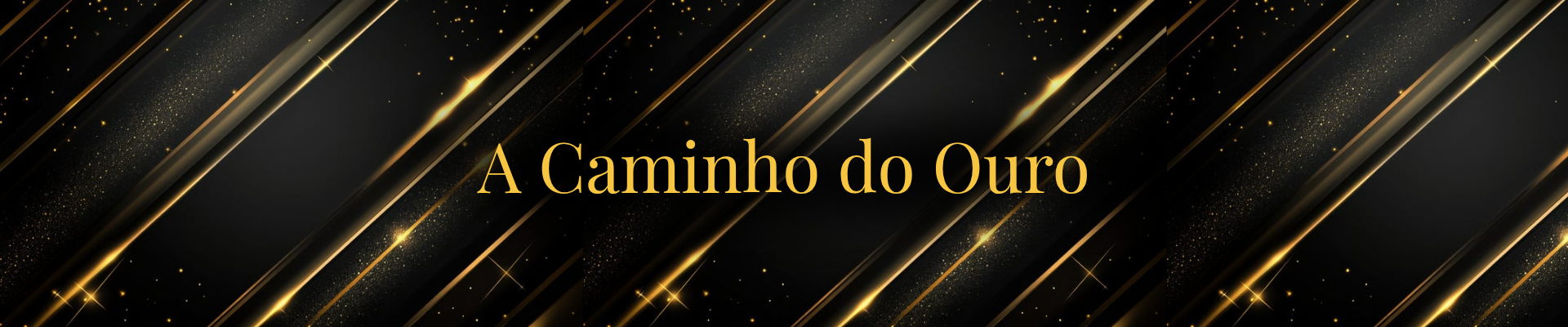 A Caminho do Ouro