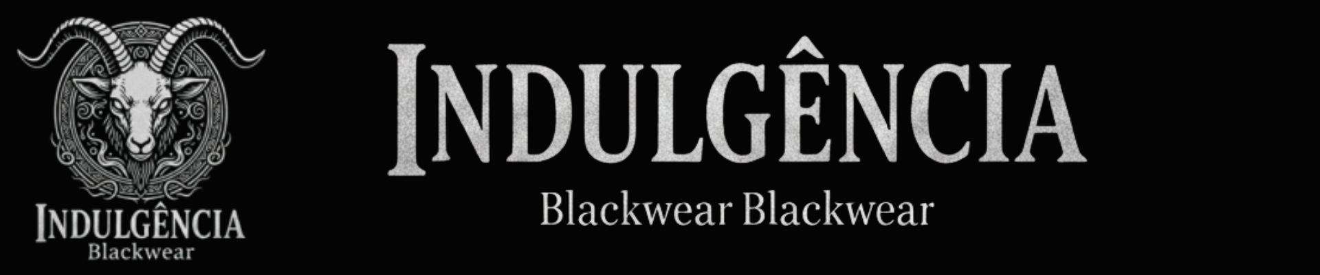 INDULGÊNCIA Blackwear