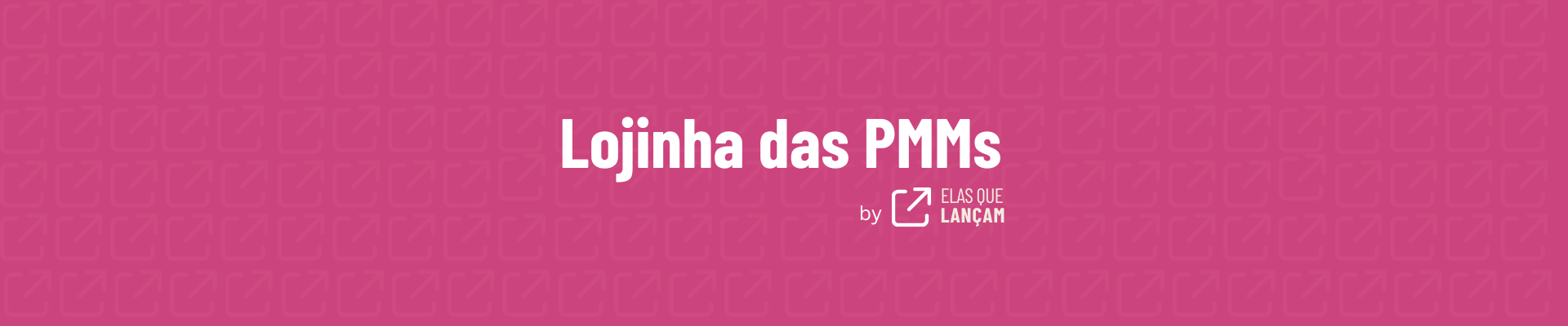 Lojinha das PMMs