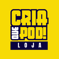 Loja Cria que Pod!