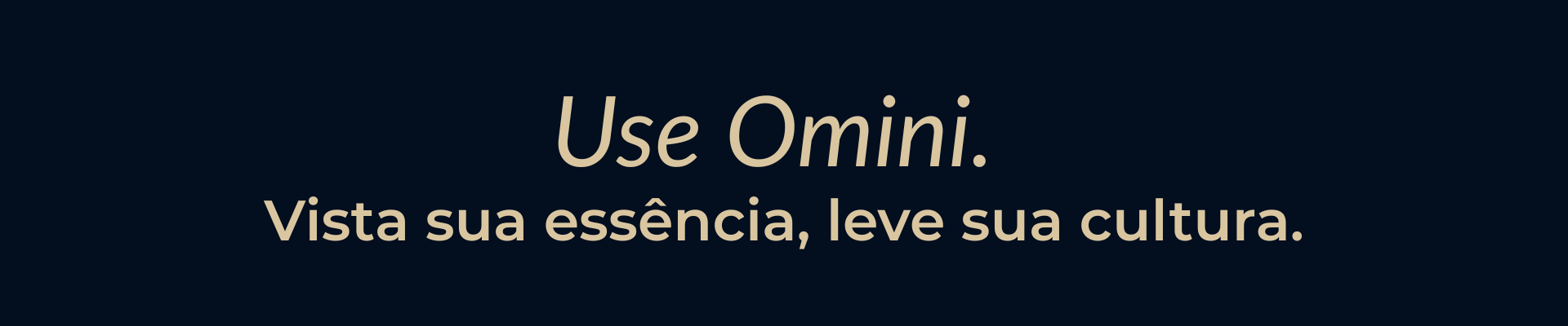 Use Omini