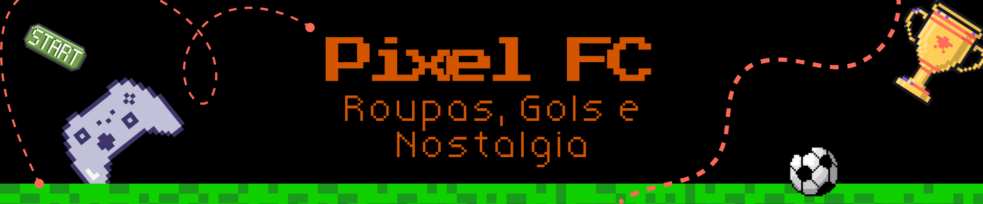 PixelFC - Roupas, Gols e Nostalgia