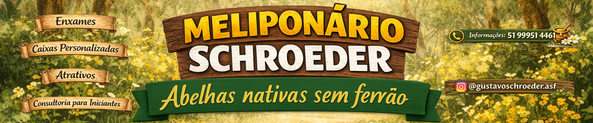Meliponário Schroeder
