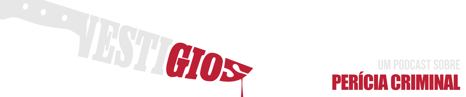 Podcast Vestígios