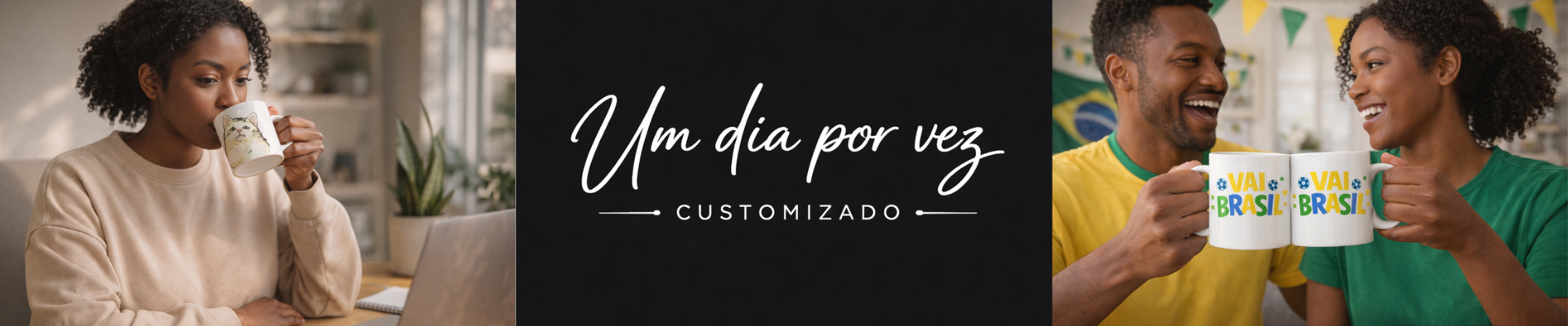 Um dia por vez - Customizado
