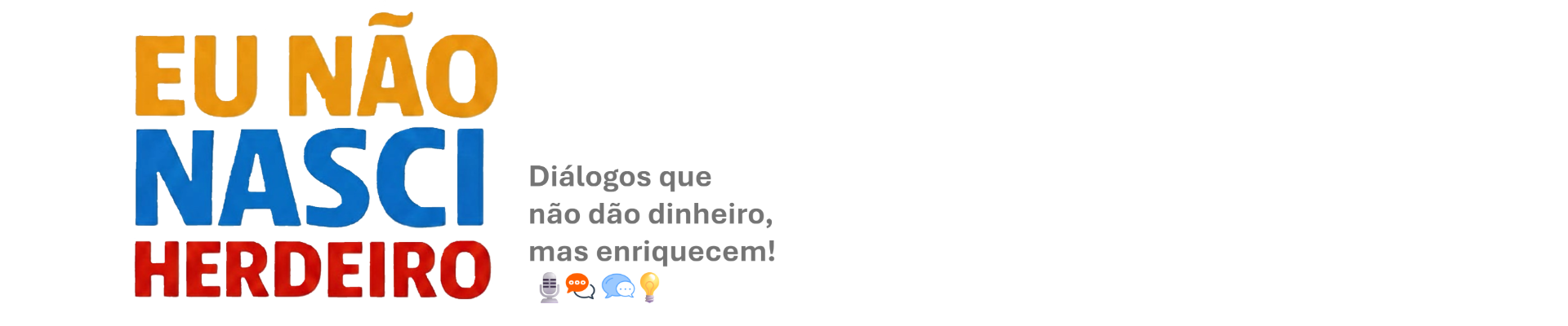 Eu Não Nasci Herdeiro