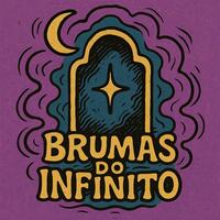 Brumas do Infinito