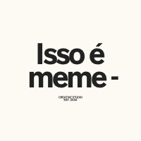 Isso é meme