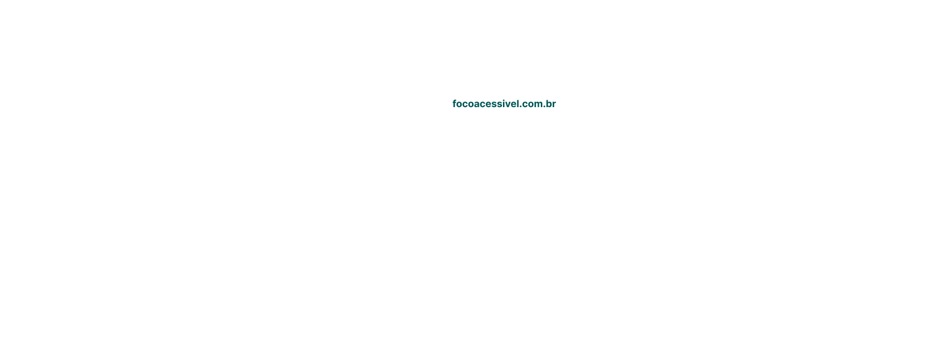 Foco Acessível