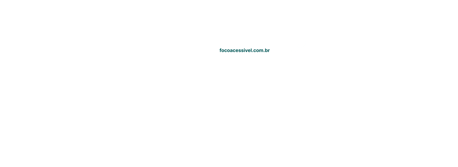 Foco Acessível