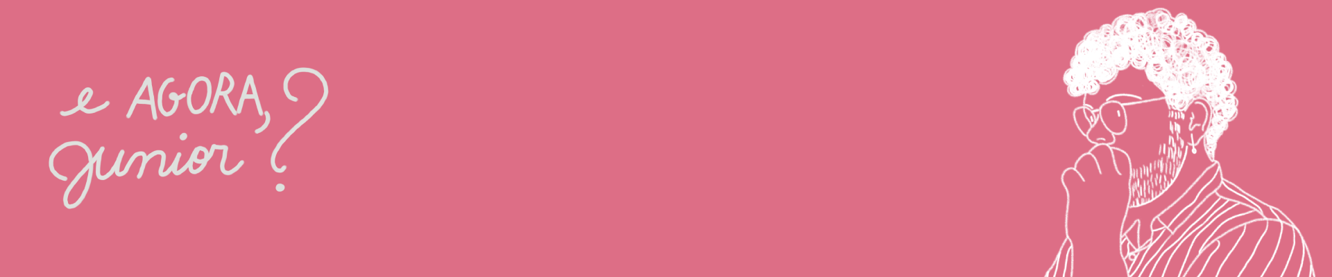 E agora, Junior?